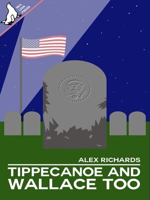 cover image of Tippecanoe and Wallace Too
